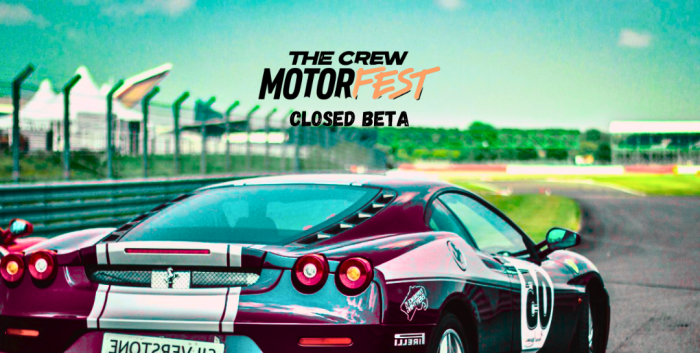 The Crew Motorfest Closed Beta